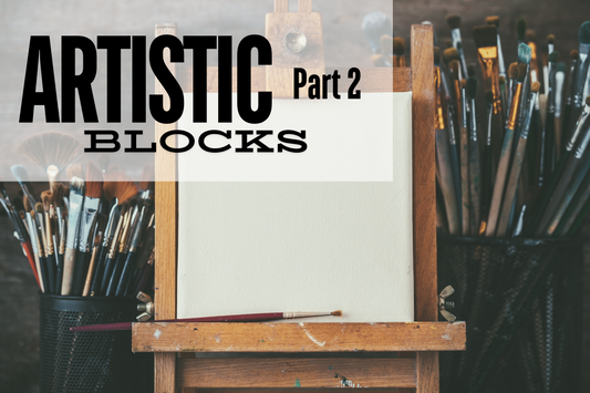 Overcoming Artistic Blocks -The Power of Evidence and Action 